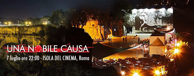 ALL' ISOLA DEL CINEMA UNA NOBILE CAUSA